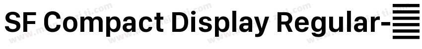 SF Compact Display Regular字体转换